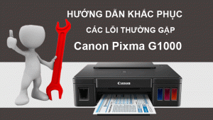 cac loi Canon Pixma G1000