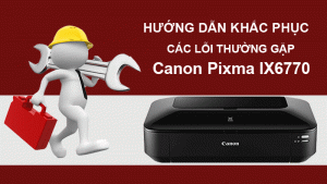 loi may in Canon Pixma IX67 1